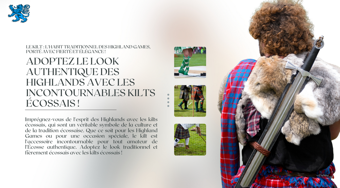 Kilts écossais - Un Must Have pour les Highland Games