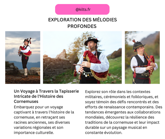 Exploration des Mélodies Profondes : Voyage dans l'Histoire des Cornemuses